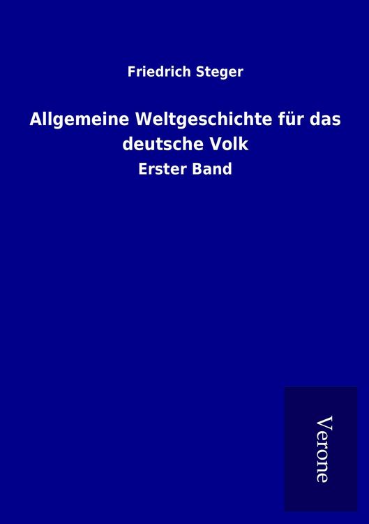 Produktbild: Allgemeine Weltgeschichte f&uuml;r das deutsche Volk