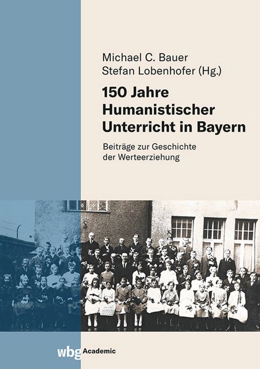 Produktbild: 150 Jahre Humanistischer Unterricht in Bayern