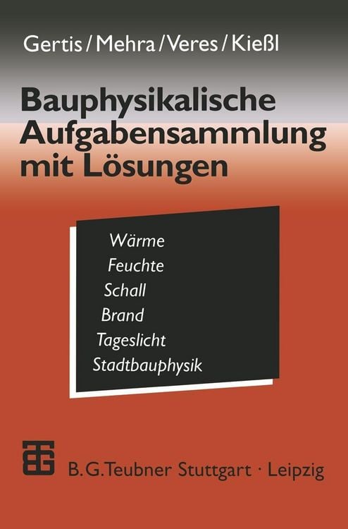 Produktbild: Bauphysikalische Aufgabensammlung mit L&ouml;sungen