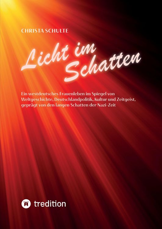 Produktbild: Licht im Schatten - Ein westdeutsches Frauenleben