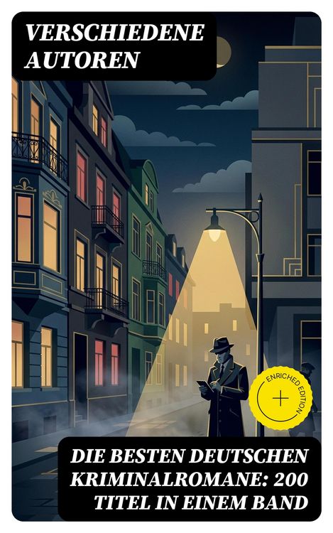 Produktbild: Die besten deutschen Kriminalromane: 200 Titel in einem Band