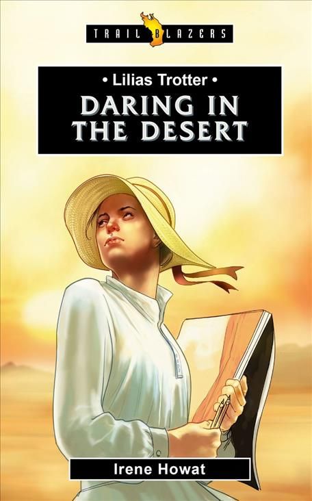 Produktbild: Lilias Trotter: Daring in the Desert
