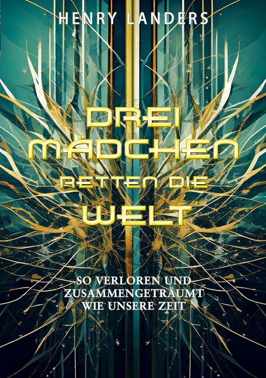 Produktbild: Drei Mädchen retten die Welt