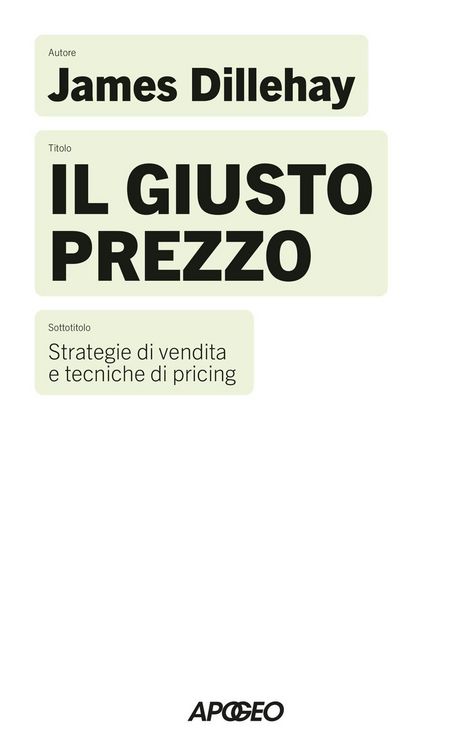 Produktbild: Il giusto prezzo. Strategie di vendita e tecniche di pricing