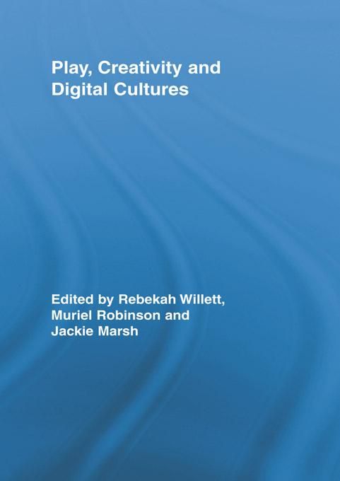 Produktbild: Play, Creativity and Digital Cultures