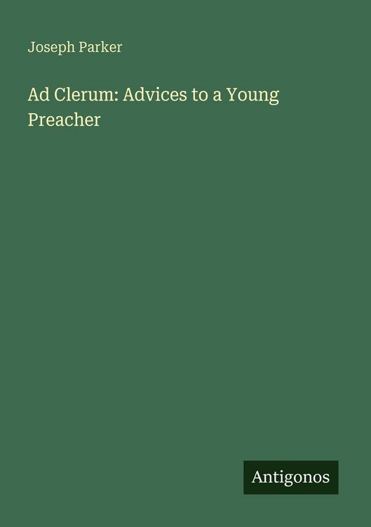 Produktbild: Ad Clerum: Advices to a Young Preacher