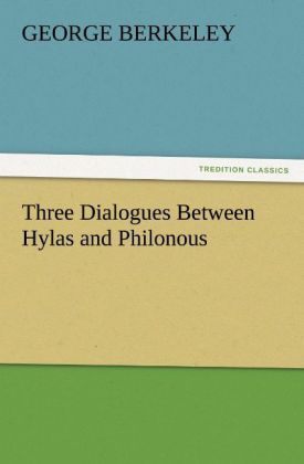 Produktbild: Three Dialogues Between Hylas and Philonous