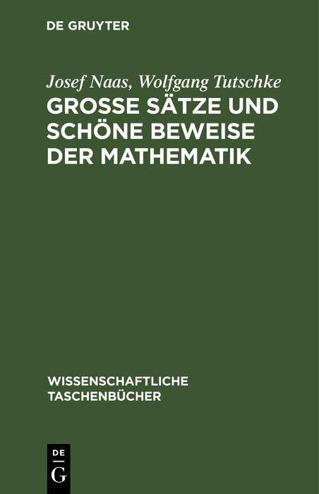 Produktbild: Gro&szlig;e S&auml;tze und sch&ouml;ne Beweise der Mathematik