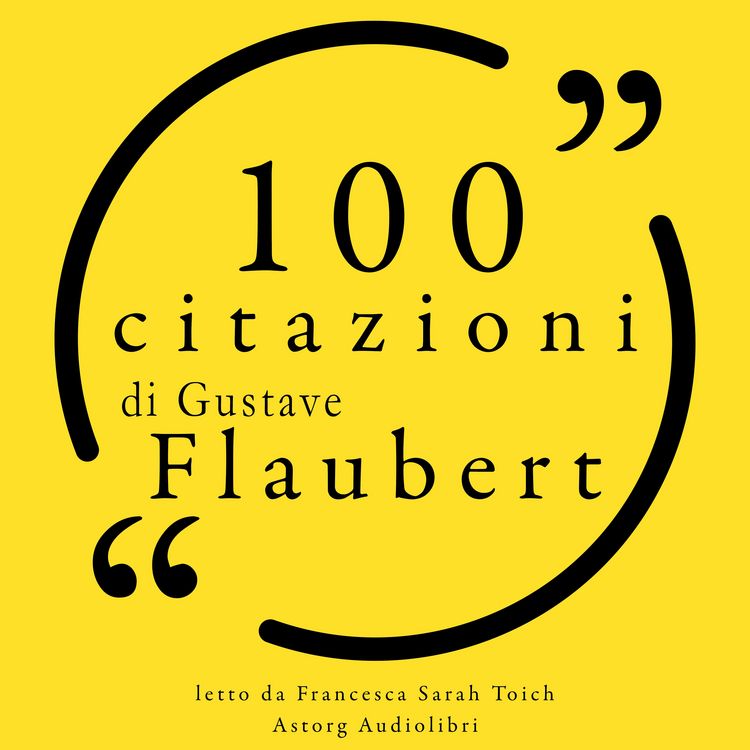 Produktbild: 100 citazioni di Gustave Flaubert