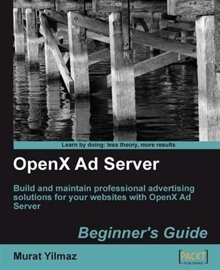 Produktbild: OpenX Ad Server Beginner's Guide