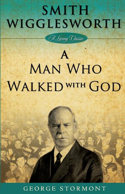 Produktbild: Smith Wigglesworth a Man Who Walked with God