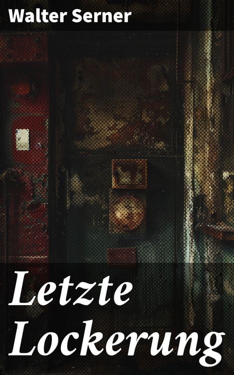 Produktbild: Letzte Lockerung
