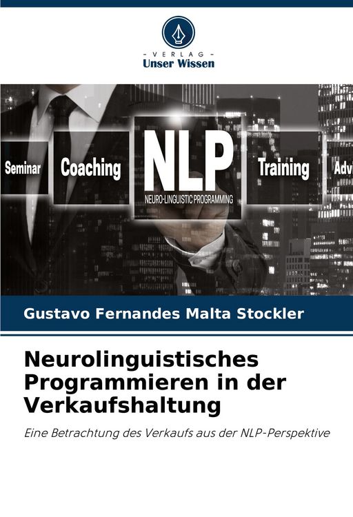 Produktbild: Neurolinguistisches Programmieren in der Verkaufshaltung