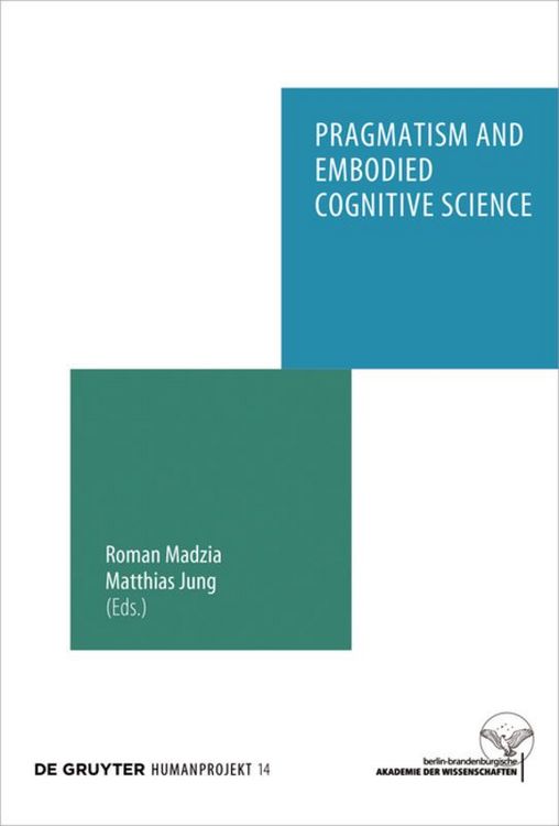 Produktbild: Pragmatism and Embodied Cognitive Science