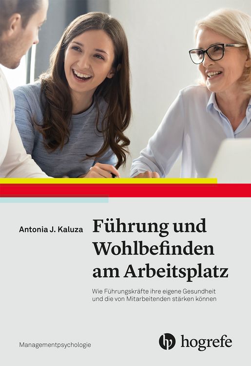 Produktbild: F&uuml;hrung und Wohlbefinden am Arbeitsplatz