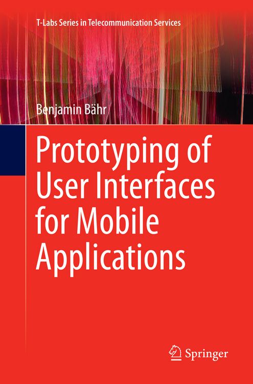 Produktbild: Prototyping of User Interfaces for Mobile Applications