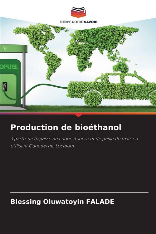 Produktbild: Production de bio&eacute;thanol