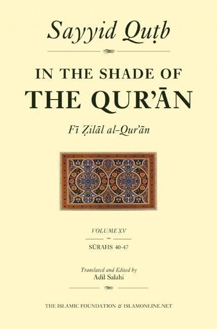 Produktbild: Qutb, S: In the Shade of the Qur'an Vol. 15 (Fi Zilal Al-Qur