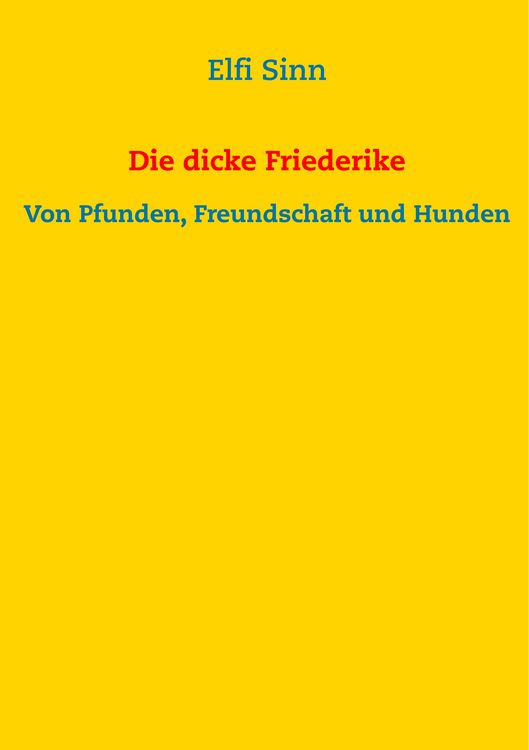 Produktbild: Die dicke Friederike