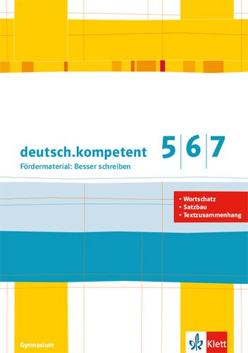 Produktbild: deutsch.kompetent 5/6/7. F&ouml;rdermaterial: Besser schreiben