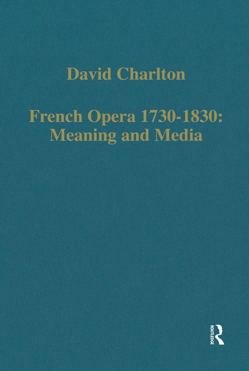 Produktbild: French Opera 1730-1830: Meaning and Media
