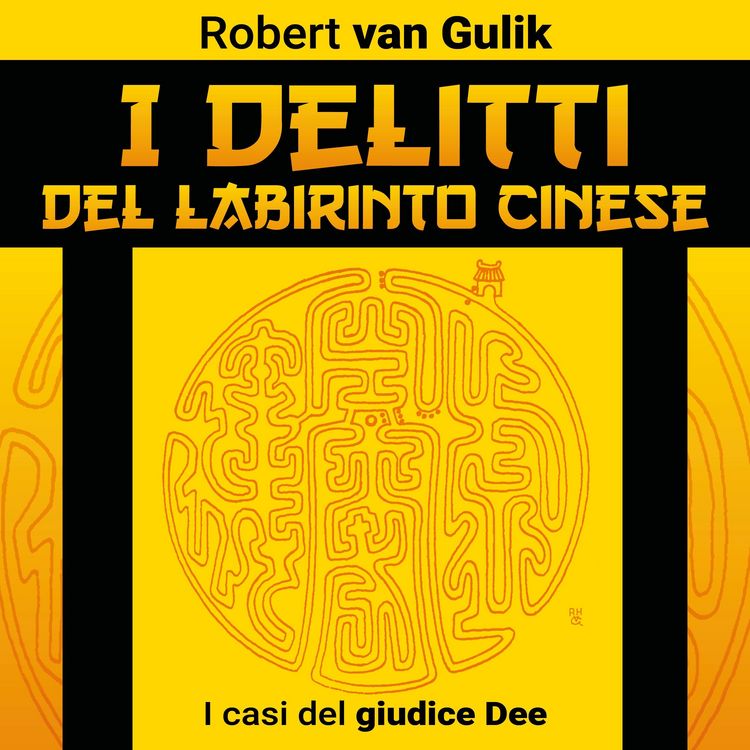 Produktbild: I delitti del labirinto cinese. I casi del giudice Dee