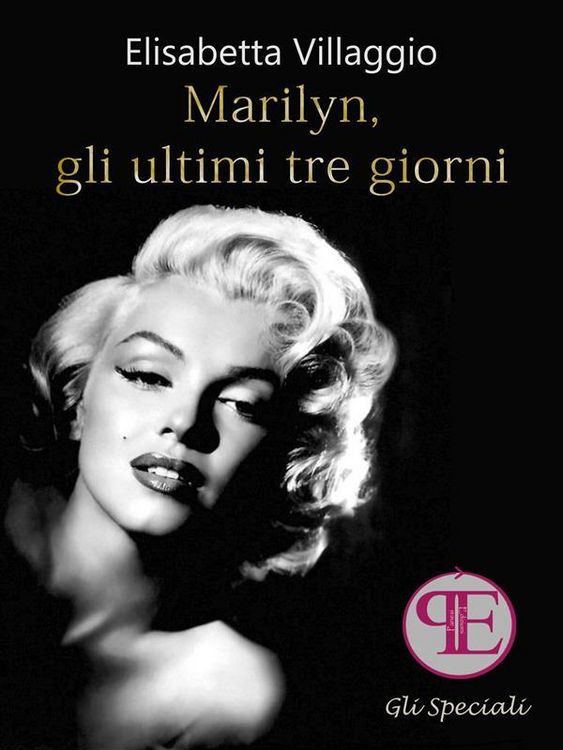 Produktbild: Marilyn, gli ultimi tre giorni