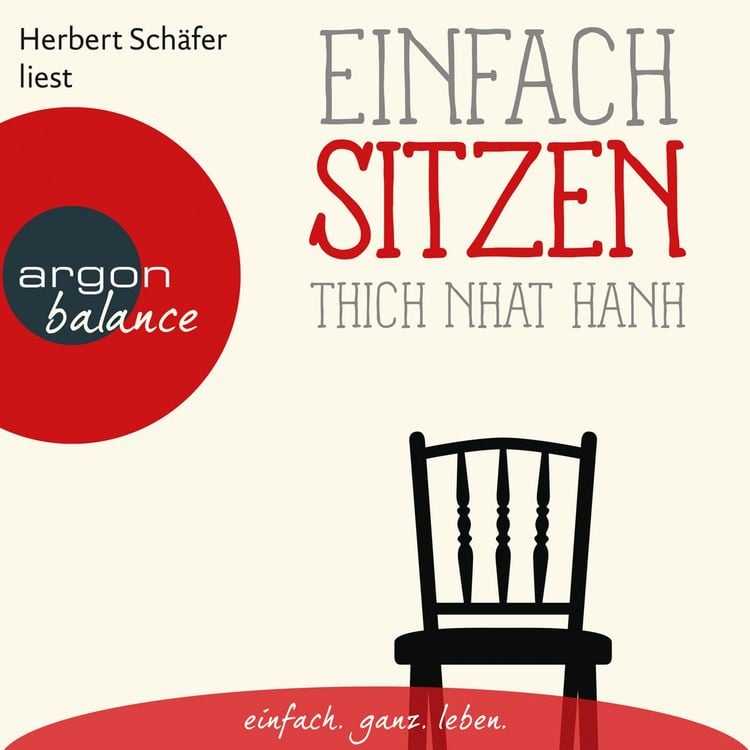Bild vom Artikel Einfach sitzen - Basics der Achtsamkeit vom Autor Thich Nhat Hanh