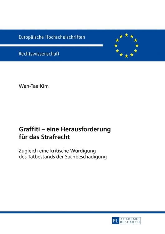 Produktbild: Graffiti &ndash; eine Herausforderung f&uuml;r das Strafrecht