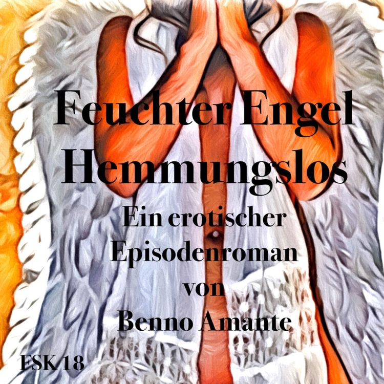 Produktbild: Feuchter Engel - Hemmungslos