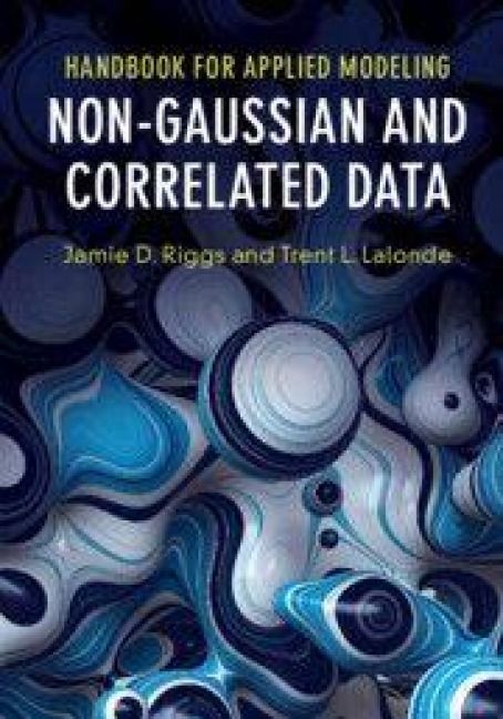 Produktbild: Handbook for Applied Modeling: Non-Gaussian and Correlated Data