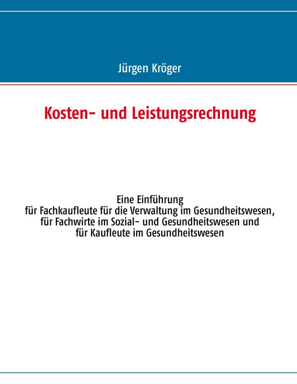 Produktbild: Kosten- und Leistungsrechnung