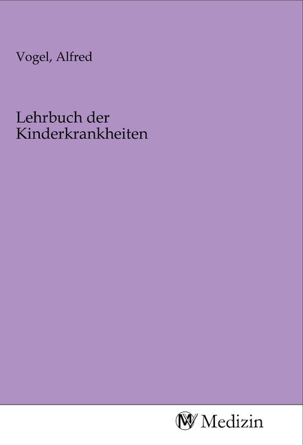 Produktbild: Lehrbuch der Kinderkrankheiten