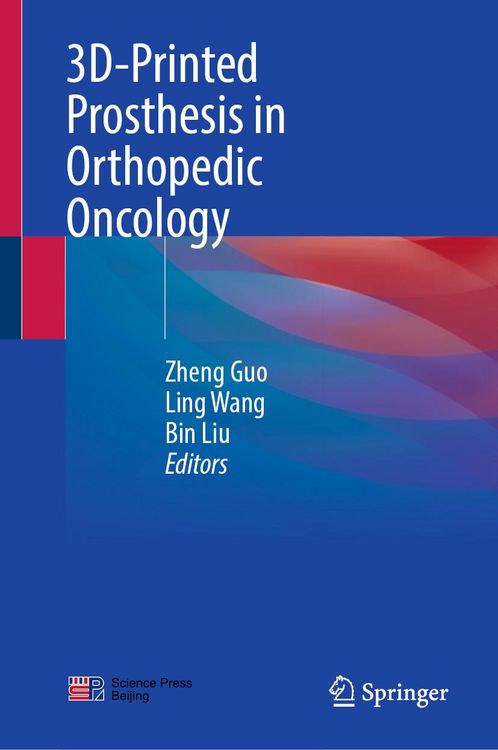 Produktbild: 3D-Printed Prosthesis in Orthopedic Oncology