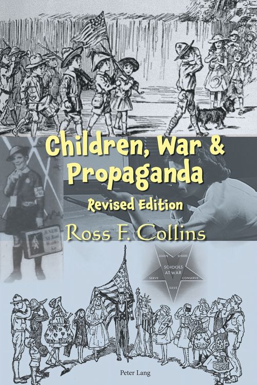 Produktbild: Children, War and Propaganda, Revised Edition