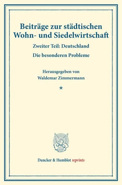 Produktbild: Beitr&auml;ge zur st&auml;dtischen Wohn- und Siedelwirtschaft.