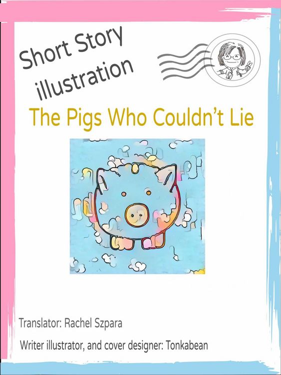 Produktbild: The Pigs Who Couldn't Lie