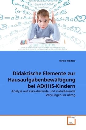 Produktbild: Wolters, U: Didaktische Elemente zur Hausaufgabenbew&auml;ltigung