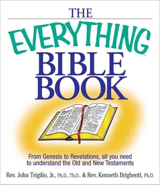 Produktbild: The Everything Bible Book: From Genesis to Revelation, All You Need to Understand the Old and New Testaments
