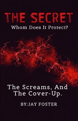 Produktbild: THE SECRET | Whom Does It Protect?