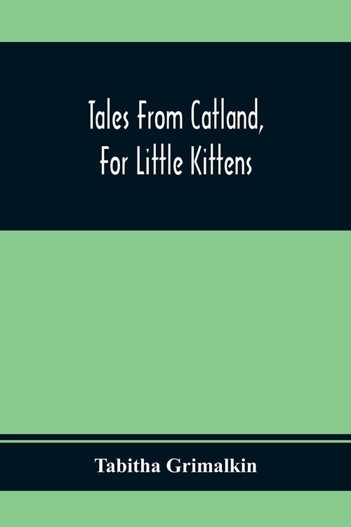 Produktbild: Tales From Catland, For Little Kittens