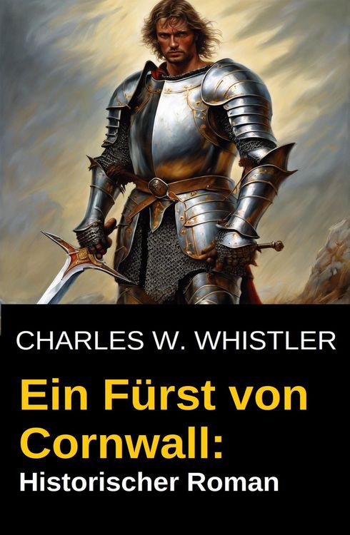 Produktbild: Ein F&uuml;rst von Cornwall: Historischer Roman