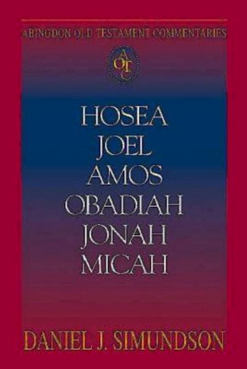 Produktbild: Abingdon Old Testament Commentaries: Hosea, Joel, Amos, Obadiah, Jonah, Micah