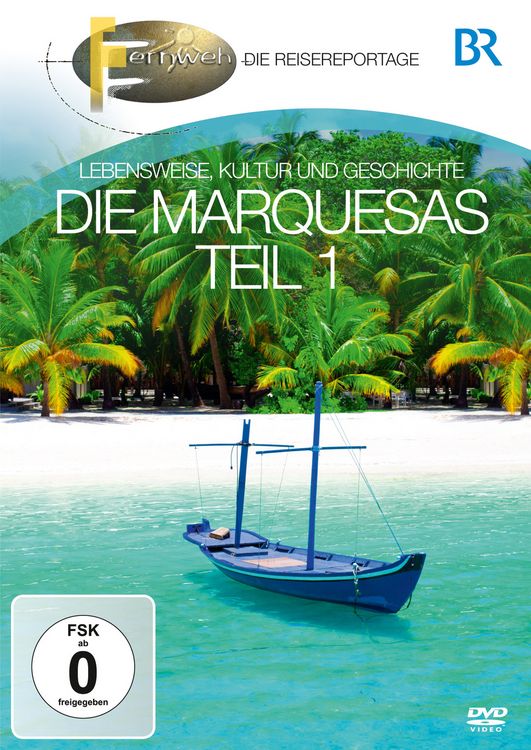 Produktbild: Die Marquesas - Teil 1 - Fernweh