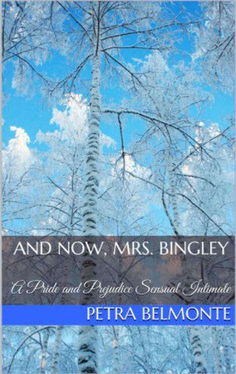 Produktbild: And Now, Mrs. Bingley