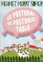 Produktbild: &Uuml;c Pastoral ve Pastorize Tablo