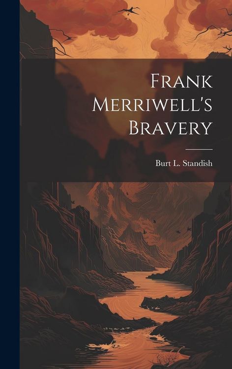 Produktbild: Frank Merriwell's Bravery