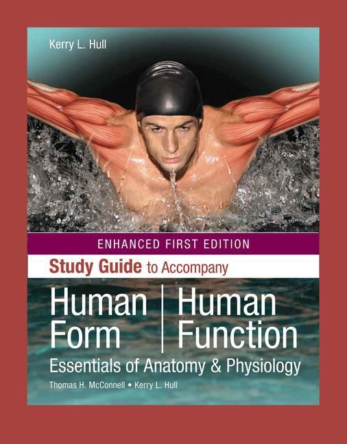 Produktbild: Human Form, Human Function: Essentials of Anatomy & Physiology, Enhanced Edition