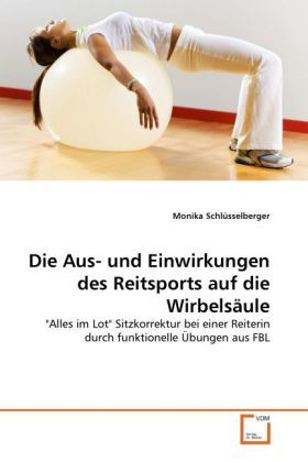 Produktbild: Schl&uuml;sselberger, M: Aus- und Einwirkungen des Reitsports auf