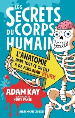 Produktbild: Les secrets du corps humain